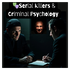 Serial Killers & Criminal Psychology