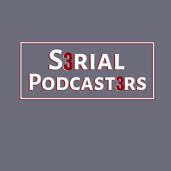 Artwork for Serial Podcasters