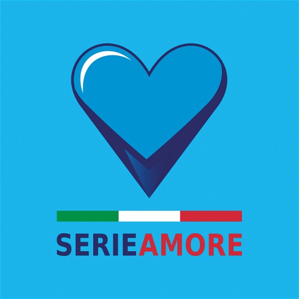 Artwork for SERIEAMORE – Der Italien-Fussball-Podcast