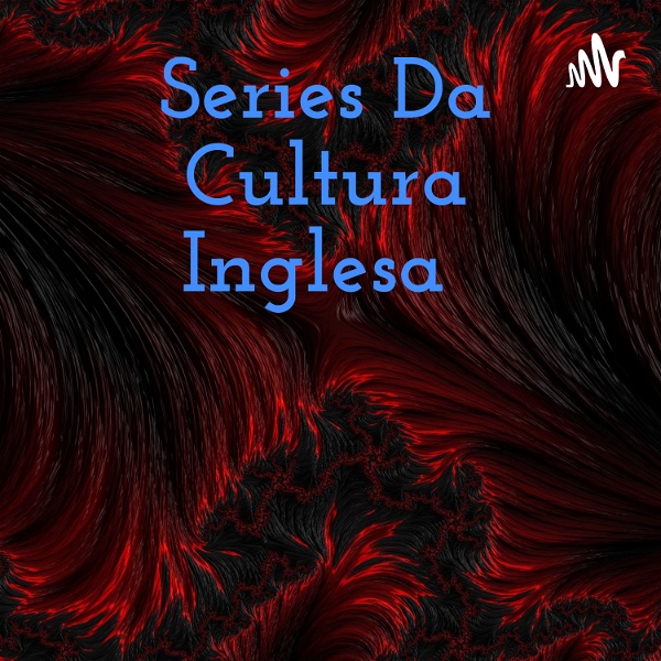 Artwork for Series Da Cultura Inglesa