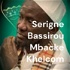 Serigne Bassirou Mbacke Khelcom