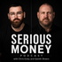 Serious Money Podcast