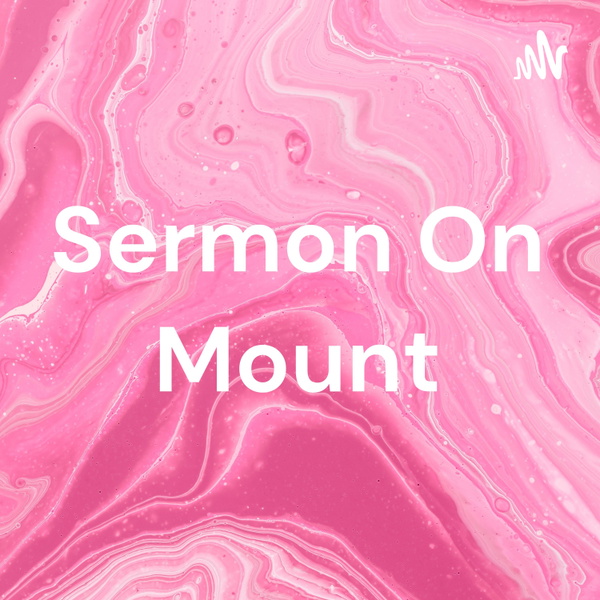 Artwork for Sermon On Mount