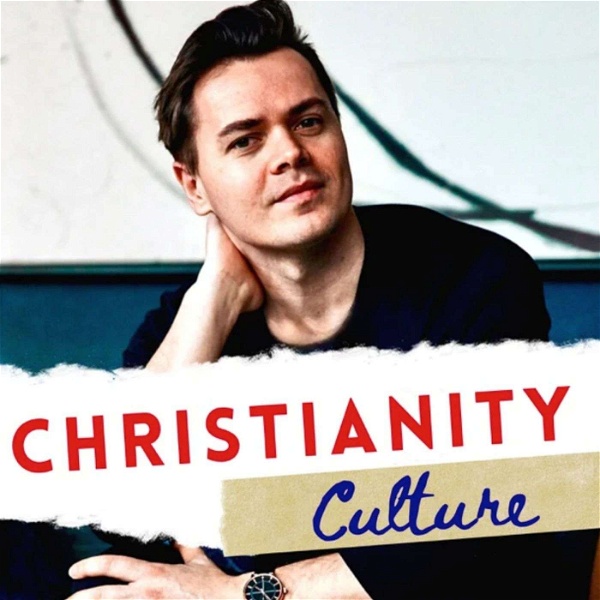 Artwork for Christianity Culture Podcast