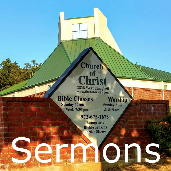 Artwork for Sermons: Campbell Road Church of Christ