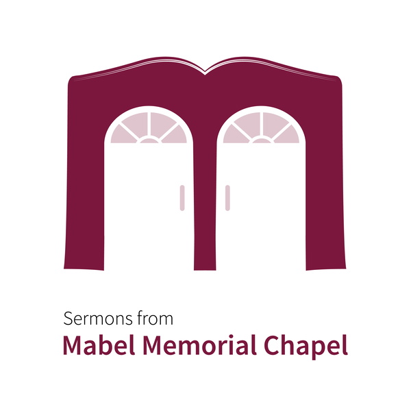 Artwork for Sermons from Mabel Memorial Chapel