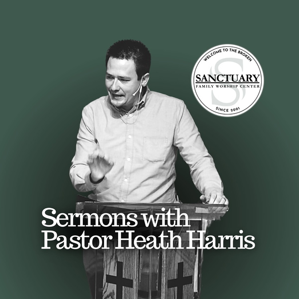 Artwork for Heath Harris Sermon Podcast
