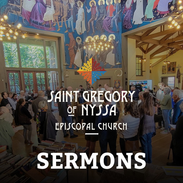 Artwork for Sermons from St. Gregory of Nyssa in San Francisco