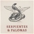 Serpientes & Palomas