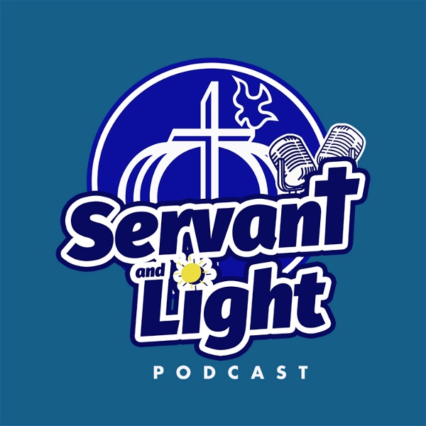 Artwork for Servant and Light Podcast