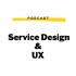 Service Design & UX