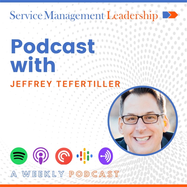 Artwork for Service Management Leadership Podcast