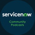 ServiceNow Podcasts