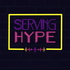 Serving Hype