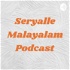 Seryalle Malayalam Podcast