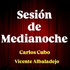 Sesión de Medianoche