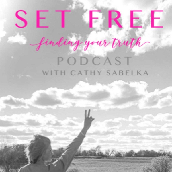 Artwork for Set Free: Finding your TRUTH