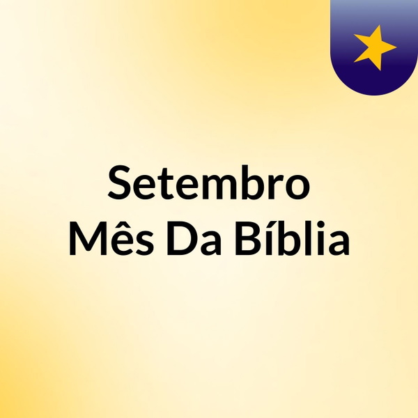 Artwork for Setembro Mês Da Bíblia