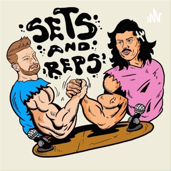 Artwork for Sets N Reps Podcast