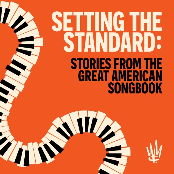Artwork for Setting The Standard: Stories From The Great American Songbook