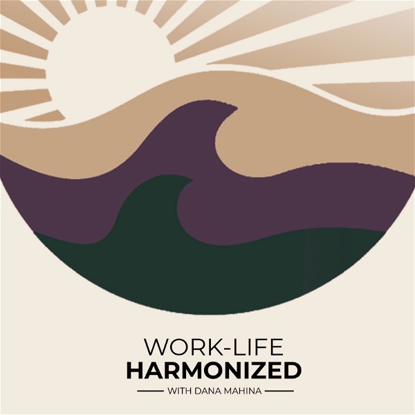 Artwork for Work-Life Harmonized