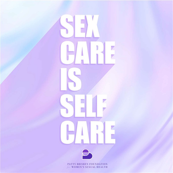 Artwork for Sex Care is Self Care
