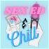 Sex Ed and Chill