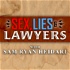 Sex, Lies & Lawyers