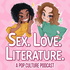 Sex. Love. Literature.