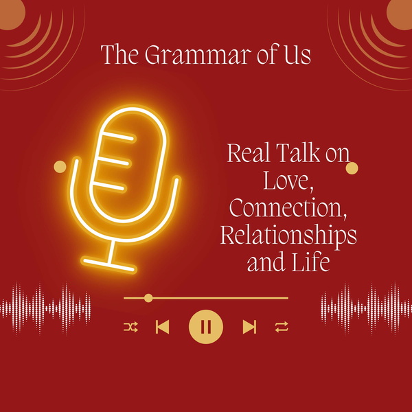 Artwork for The Grammar of Us