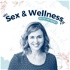 Sex & Wellness with Dr. Mary