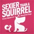 Sexier Than A Squirrel: Dog Training That Gets Real Life Results