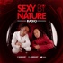Sexy By Nature Radio with Sunnery James & Ryan Marciano