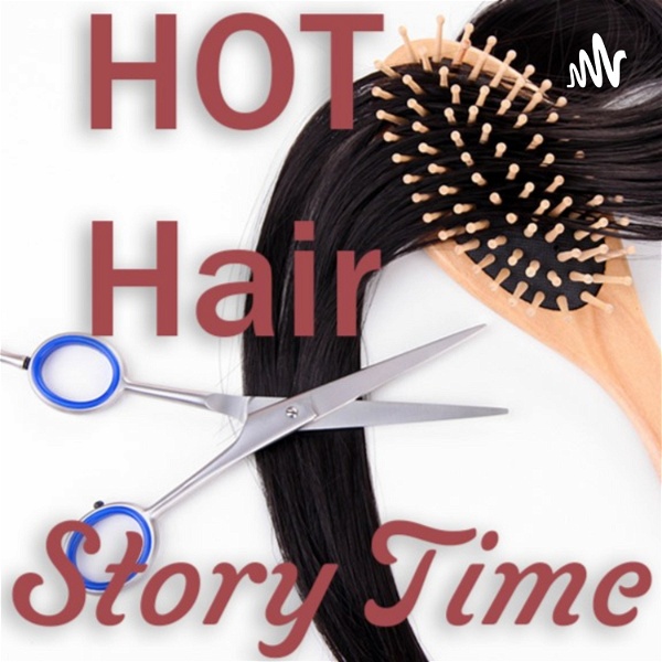 Artwork for Sexy Hot Erotic Hair Cutting Stories Story Time