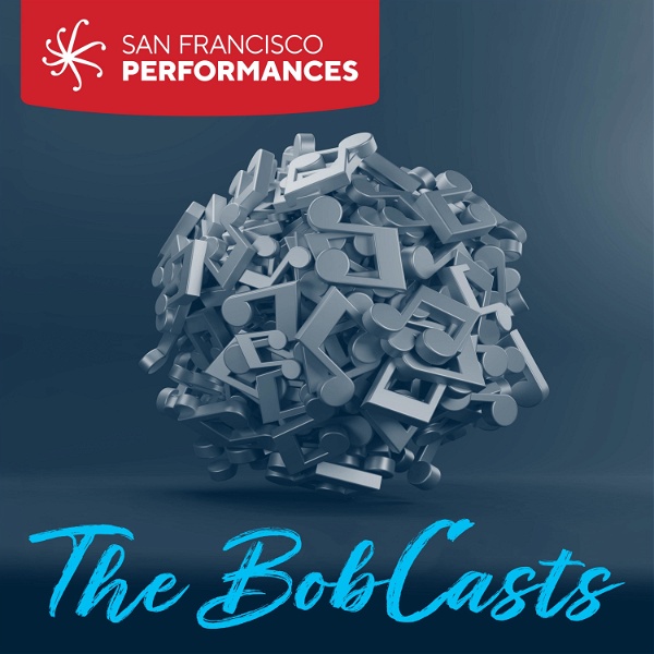 Artwork for SF Performances: The BobCasts
