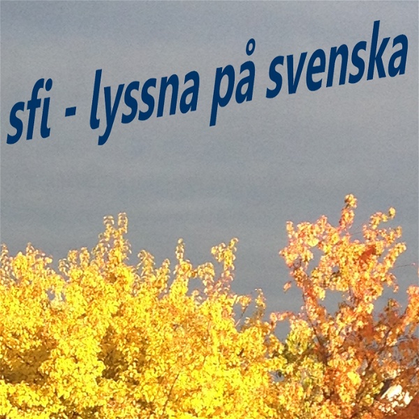 Artwork for SFI - Lyssna på svenska