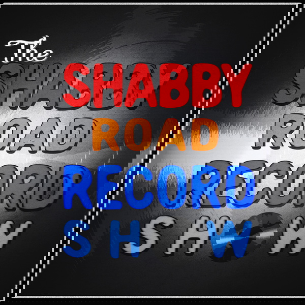 Artwork for Shabby Road Record Show Podcast