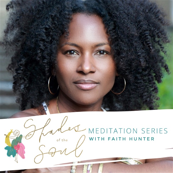 Artwork for Shades of the Soul Meditation Series