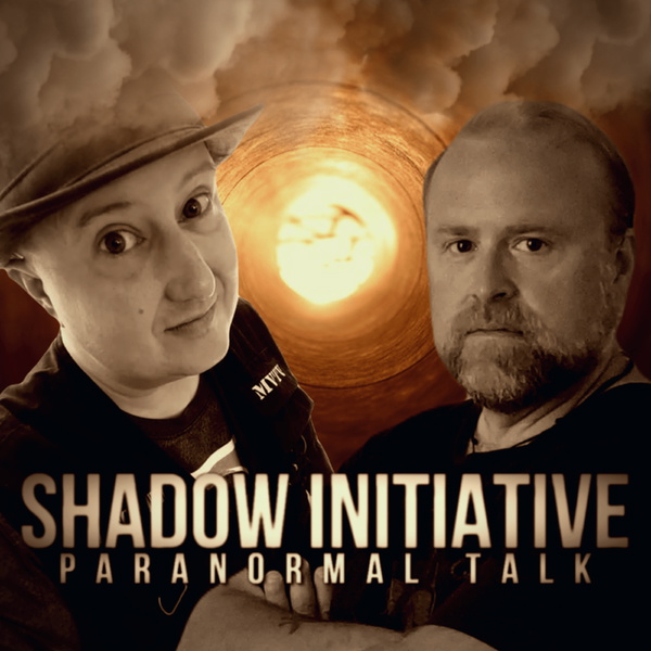 Artwork for Shadow Initiative Paranormal Talk