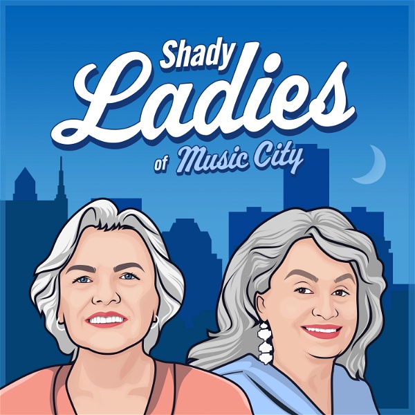 Artwork for Shady Ladies Of Music City