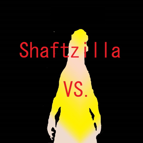 Artwork for Shaftzilla Versus