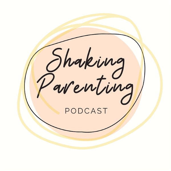 Artwork for Shaking Parenting Podcast