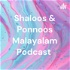 Shaloos & Ponnoos Malayalam Podcast