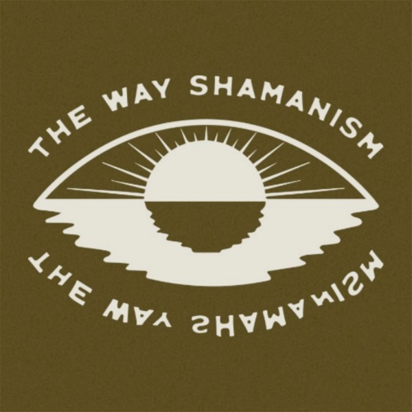 Artwork for The Way Shamanism