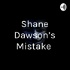 Shane Dawson's Mistake