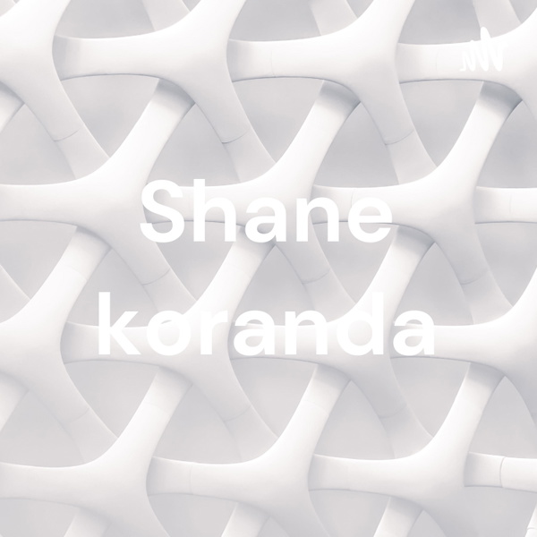 Artwork for Shane koranda
