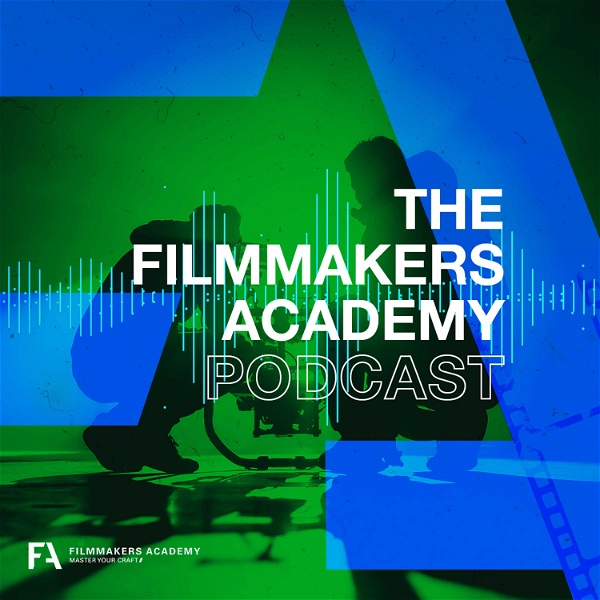 Artwork for Filmmakers Academy Podcast