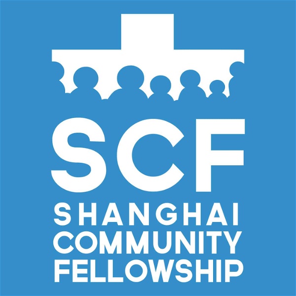 Artwork for Shanghai Community Fellowship