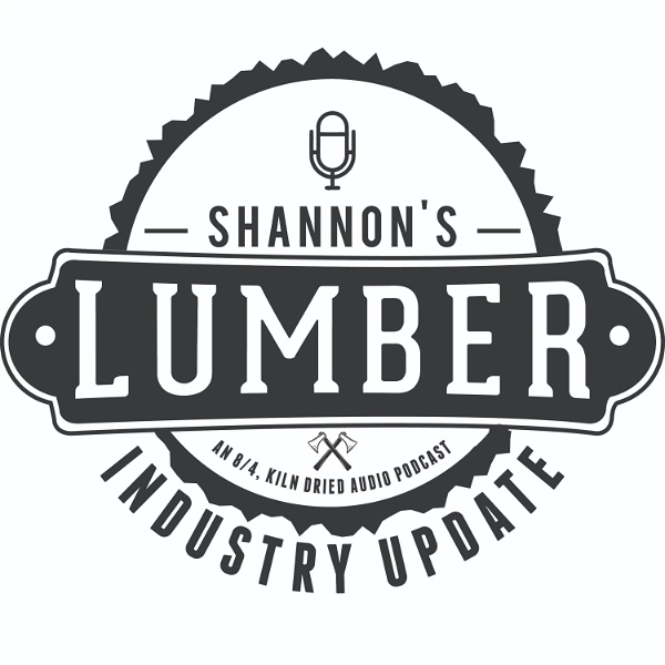 Artwork for Shannon's Lumber Industry Update