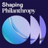 Shaping Philanthropy